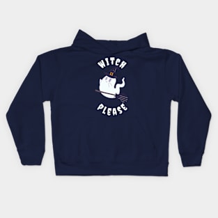 Witch Please Kids Hoodie